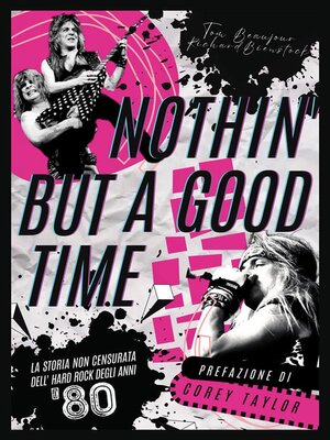 cover image of Nothin' but a good time